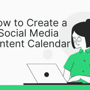 Social Media Content Calendar